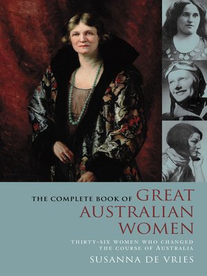 cover image of The Complete Book of Great Australian Women